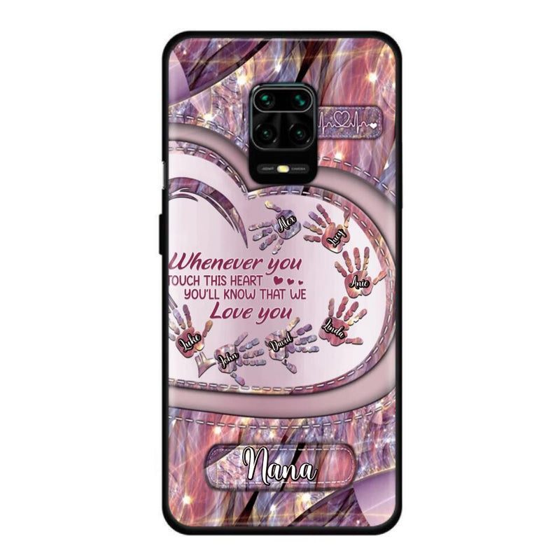 Personalized Grandma Phone Case - Mother's Day Gift For Grandma - Up to 7 Kids - Whenever You Touch This Heart You'll Know That We Love You - Case For Xiaomi/ Oppo/ Huawei