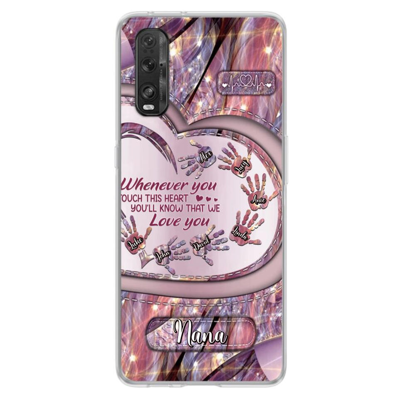 Personalized Grandma Phone Case - Mother's Day Gift For Grandma - Up to 7 Kids - Whenever You Touch This Heart You'll Know That We Love You - Case For Xiaomi/ Oppo/ Huawei