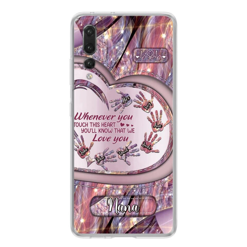 Personalized Grandma Phone Case - Mother's Day Gift For Grandma - Up to 7 Kids - Whenever You Touch This Heart You'll Know That We Love You - Case For Xiaomi/ Oppo/ Huawei
