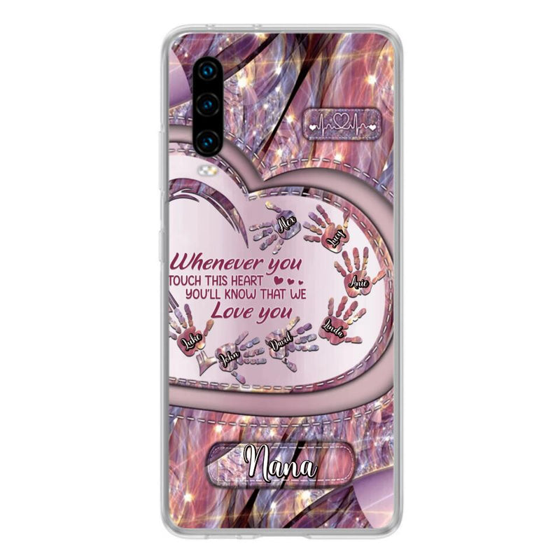 Personalized Grandma Phone Case - Mother's Day Gift For Grandma - Up to 7 Kids - Whenever You Touch This Heart You'll Know That We Love You - Case For Xiaomi/ Oppo/ Huawei