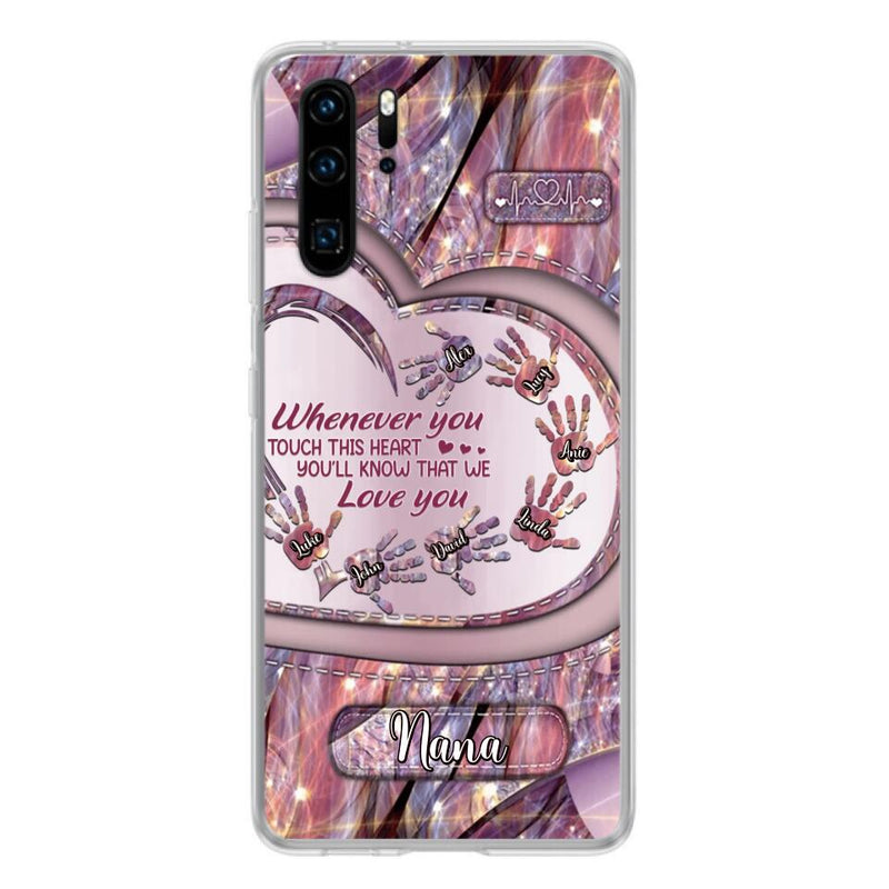 Personalized Grandma Phone Case - Mother's Day Gift For Grandma - Up to 7 Kids - Whenever You Touch This Heart You'll Know That We Love You - Case For Xiaomi/ Oppo/ Huawei