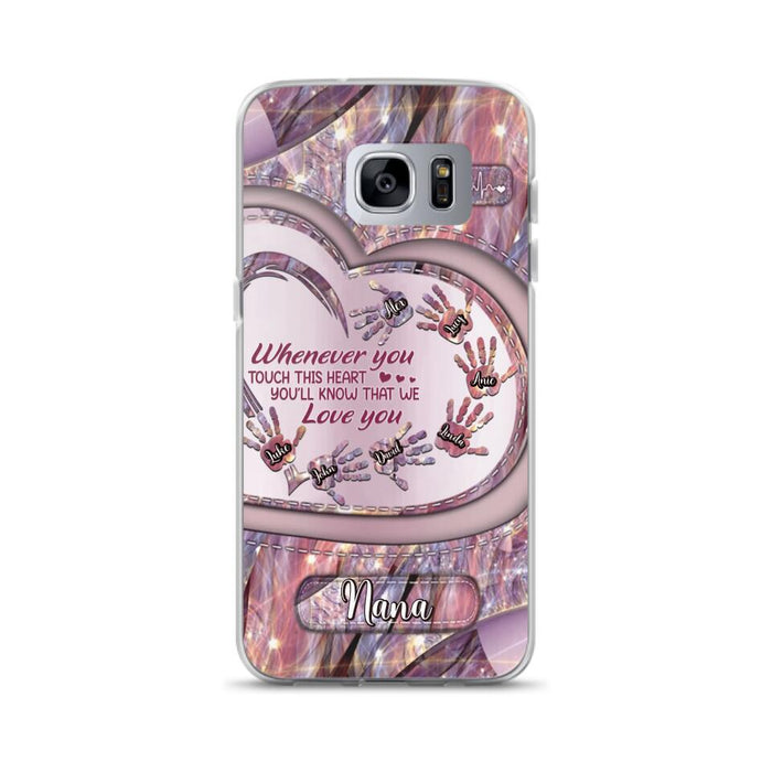 Custom Personalized Grandma Phone Case - Mother's Day Gift For Grandma - Upto 7 Kids - Whenever You Touch This Heart You'll Know That We Love You - Case For iPhone And Samsung