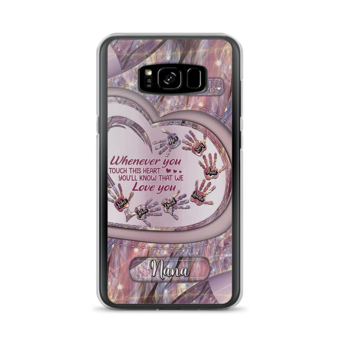 Custom Personalized Grandma Phone Case - Mother's Day Gift For Grandma - Upto 7 Kids - Whenever You Touch This Heart You'll Know That We Love You - Case For iPhone And Samsung