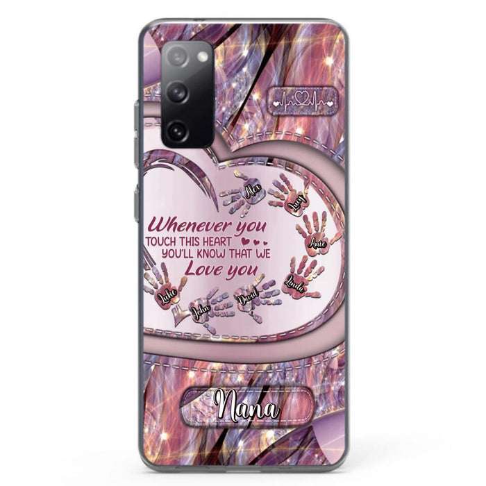 Custom Personalized Grandma Phone Case - Mother's Day Gift For Grandma - Upto 7 Kids - Whenever You Touch This Heart You'll Know That We Love You - Case For iPhone And Samsung