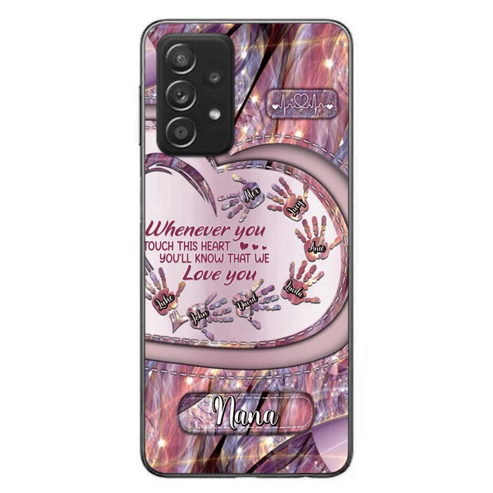 Custom Personalized Grandma Phone Case - Mother's Day Gift For Grandma - Upto 7 Kids - Whenever You Touch This Heart You'll Know That We Love You - Case For iPhone And Samsung