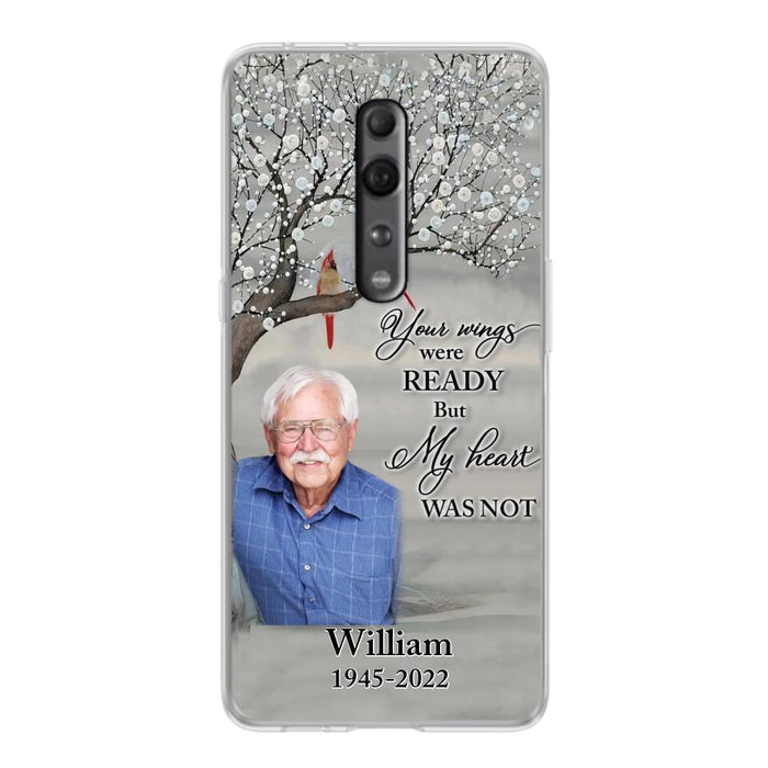 Custom Personalized Memorial Photo Phone Case - Memorial Gift Idea for Family/Mother's Day/Father's Day - Your Wings Were Ready But My Heart Was Not - Case for Xiaomi/Huawei/Oppo