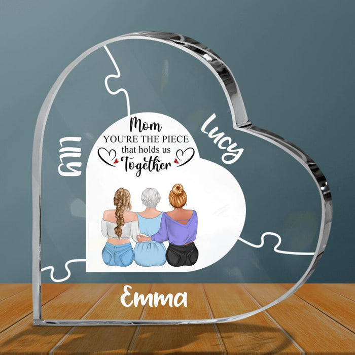 Custom Personalized Mother Crystal Heart - Mom With Upto 4 Daughters - Mother's Day Gift For Mom From Daughters - Mom You're The Piece That Hold Us Together