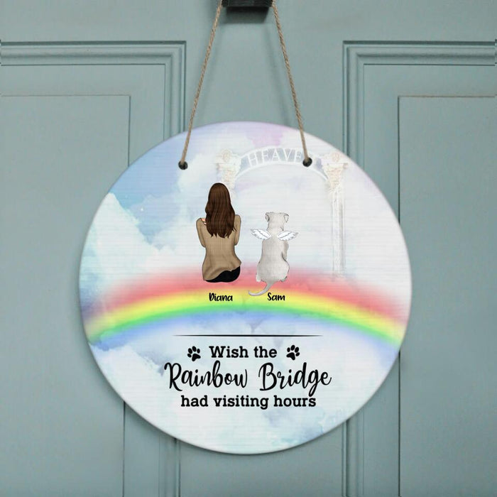 Custom Personalized Memorial Pets Circle Wall Art - Man/Woman With Upto 6 Pets - Memorial Gift For Dog Lovers/Cat Lovers - Wish The Rainbow Bridge Had Visiting Hours - AXSIO5