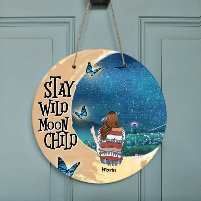 Personalized Hippie Friends Circle Door Sign - Stay Wild Moon Child