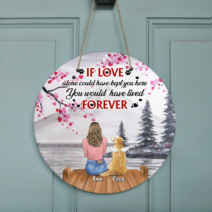 Custom Personalized Memorial Pet Door Sign - Memorial Gift For Dog/Cat Lover - Man/ Woman/ Couple With Upto 4 Pets - Best Friends Are Never Forgotten