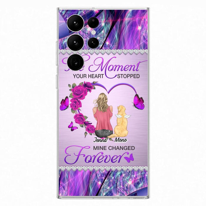 Custom Personalized Memorial Dog Mom iPhone/Samsung Phone Case - Memorial/ Mother's Day Gift Idea For Dog Mom - The Moment Your Heart Stopped Mine Changed Forever