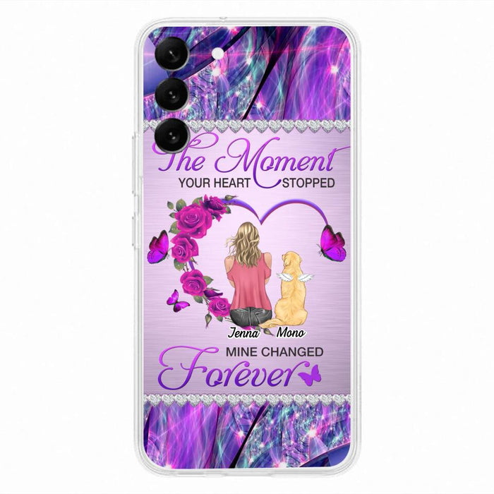 Custom Personalized Memorial Dog Mom iPhone/Samsung Phone Case - Memorial/ Mother's Day Gift Idea For Dog Mom - The Moment Your Heart Stopped Mine Changed Forever