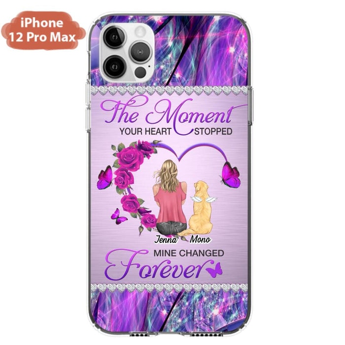 Custom Personalized Memorial Dog Mom iPhone/Samsung Phone Case - Memorial/ Mother's Day Gift Idea For Dog Mom - The Moment Your Heart Stopped Mine Changed Forever