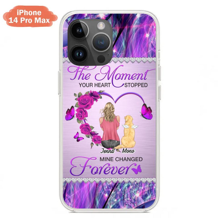 Custom Personalized Memorial Dog Mom iPhone/Samsung Phone Case - Memorial/ Mother's Day Gift Idea For Dog Mom - The Moment Your Heart Stopped Mine Changed Forever