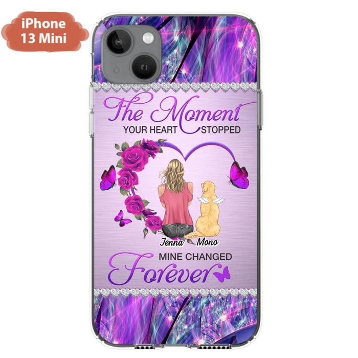 Custom Personalized Memorial Dog Mom iPhone/Samsung Phone Case - Memorial/ Mother's Day Gift Idea For Dog Mom - The Moment Your Heart Stopped Mine Changed Forever