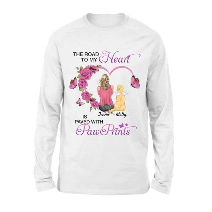 Custom Personalized Memorial Dog Mom T-shirt/ Long Sleeve/ Sweatshirt/ Hoodie - Memorial/ Mother's Day Gift For Dog Mom - The Road To My Heart Is Paved With Pawprints