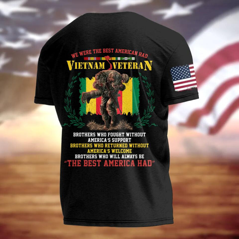Personalized Vietnam Veteran T-shirt - Gift Idea For Veteran - We Were The Best American Had