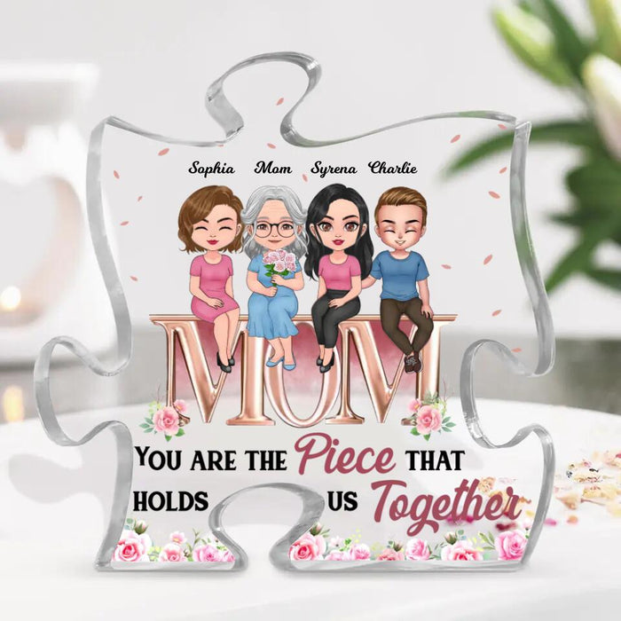 Custom Personalized Mother Acrylic Puzzle Plaque - Mother With Upto 3 Children - Mother's Day Gift Idea For Mother From Daughter/Son - You Are The Piece That Holds Us Together