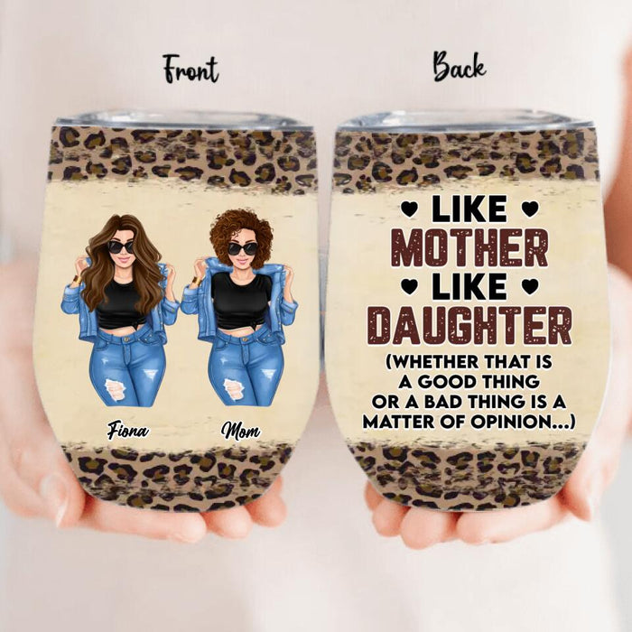 Like Mom Like Daughter Oh Crap - Personalized Wine Tumbler