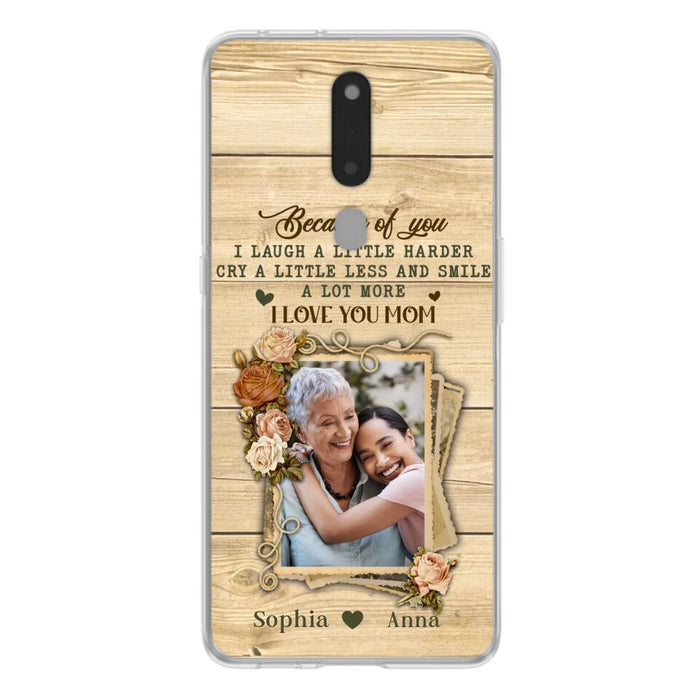 Custom Personalized Mother Phone Case - Upload Photo - Gift Idea For Mom/Daughter - Because Of You I Laugh A Little Harder Cry A Little Less - Case For Xiaomi/Oppo/Huawei