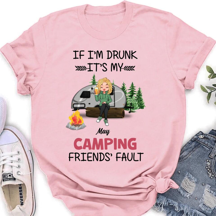 Custom Personalized Camping Friends Shirt/Hoodie/Long Sleeve/Sweatshirt - Gift Idea For Camping Lovers/Friends - Upto 3 People - If I'm Drunk It's My Camping Friends' Fault