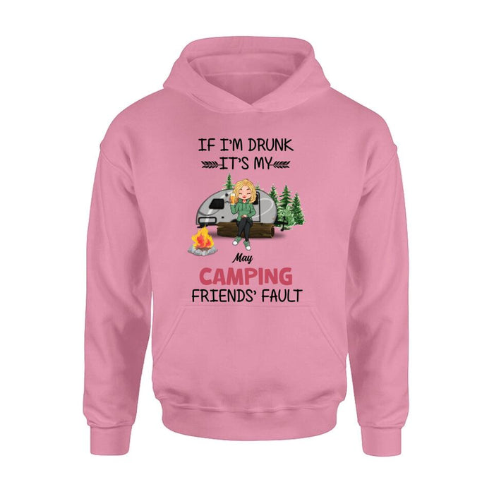 Custom Personalized Camping Friends Shirt/Hoodie/Long Sleeve/Sweatshirt - Gift Idea For Camping Lovers/Friends - Upto 3 People - If I'm Drunk It's My Camping Friends' Fault