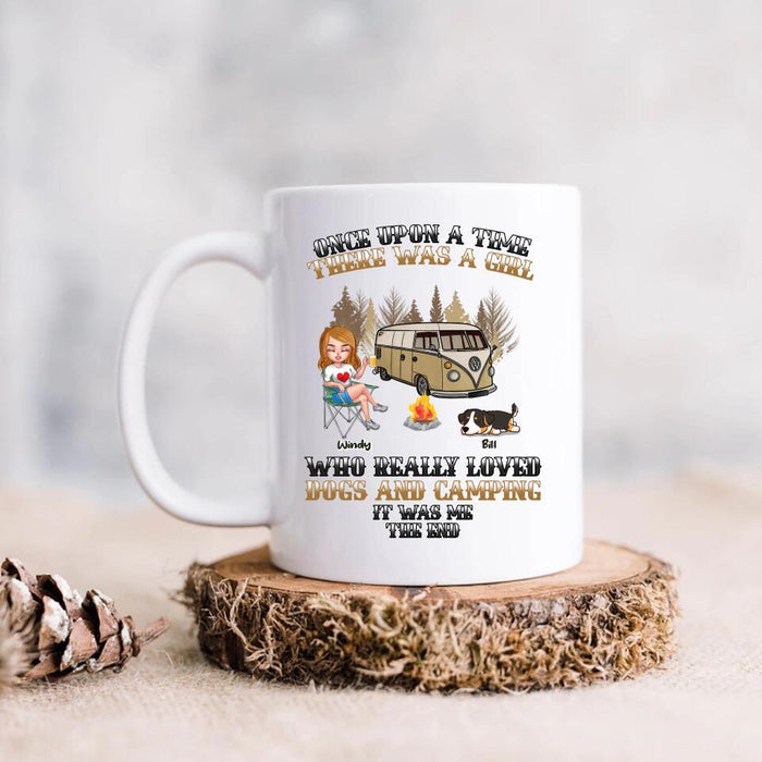 Custom Personalized Dog Camping Queen Coffee Mug - Gift Idea For Camping Lovers/Friends/ Dog Mom - Upto 3 Dogs - Once Upon A Time There Was A Girl Who Really Loved Dogs And Camping It Was Me The End