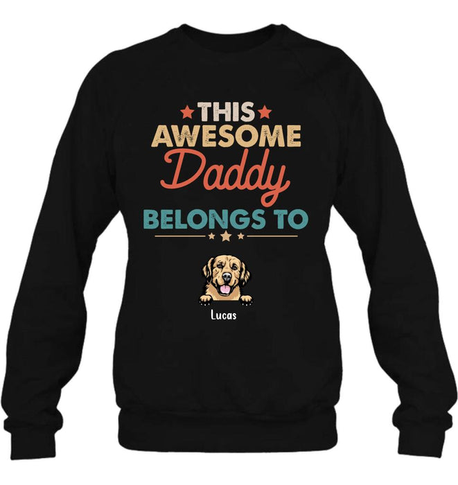 Custom Personalized Family Dog Shirt - Upto 6 Dogs - Gift Idea For Dog Lover/Father's Day/Mother's Day - This Awesome Daddy Belongs To