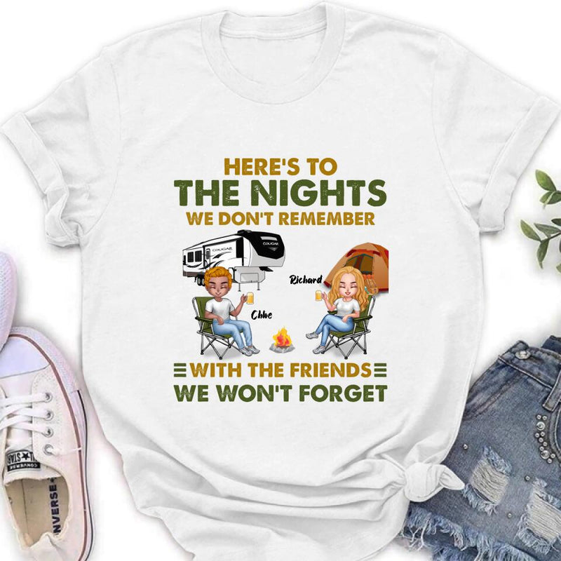 Personalized Camping Friends Shirt/Pullover Hoodie - Up to 7 People - Gift Idea For Friends/Camping Lover - Here's To The Nights We Don't Remember With The Friends We Won't Forget