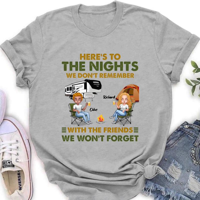 Personalized Camping Friends Shirt/Pullover Hoodie - Up to 7 People - Gift Idea For Friends/Camping Lover - Here's To The Nights We Don't Remember With The Friends We Won't Forget