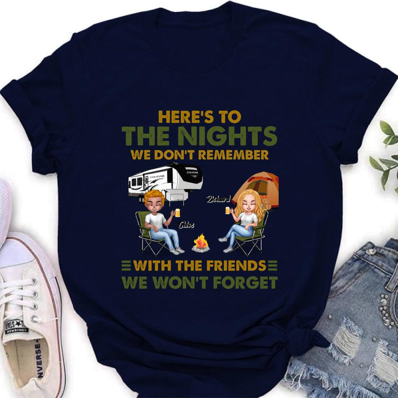 Personalized Camping Friends Shirt/Pullover Hoodie - Up to 7 People - Gift Idea For Friends/Camping Lover - Here's To The Nights We Don't Remember With The Friends We Won't Forget