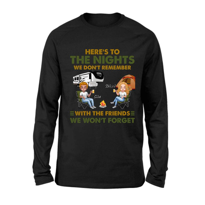 Personalized Camping Friends Shirt/Pullover Hoodie - Up to 7 People - Gift Idea For Friends/Camping Lover - Here's To The Nights We Don't Remember With The Friends We Won't Forget