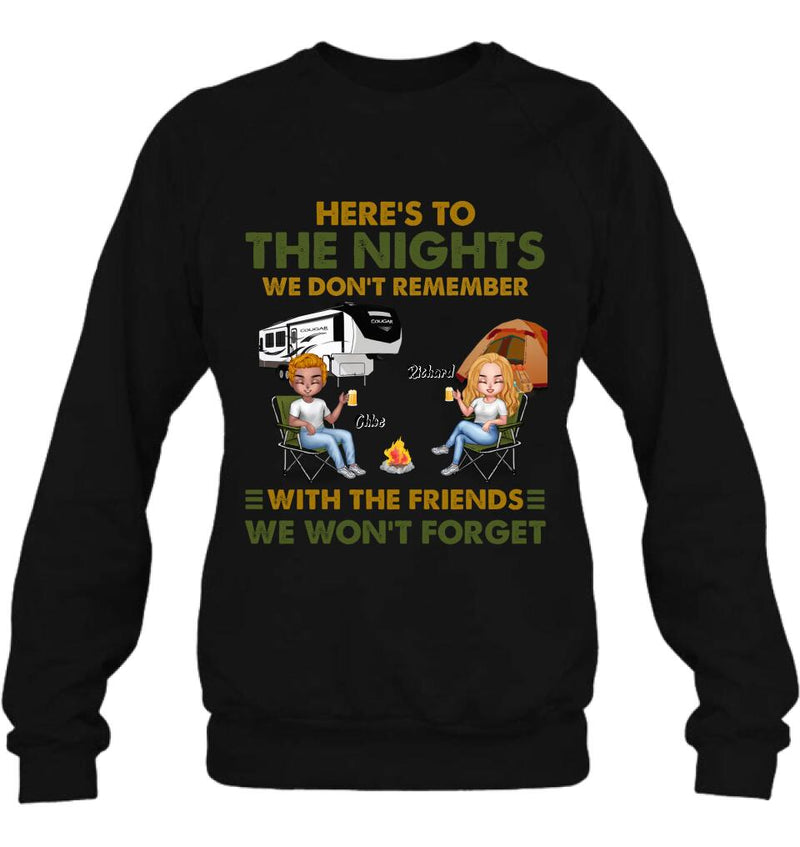 Personalized Camping Friends Shirt/Pullover Hoodie - Up to 7 People - Gift Idea For Friends/Camping Lover - Here's To The Nights We Don't Remember With The Friends We Won't Forget