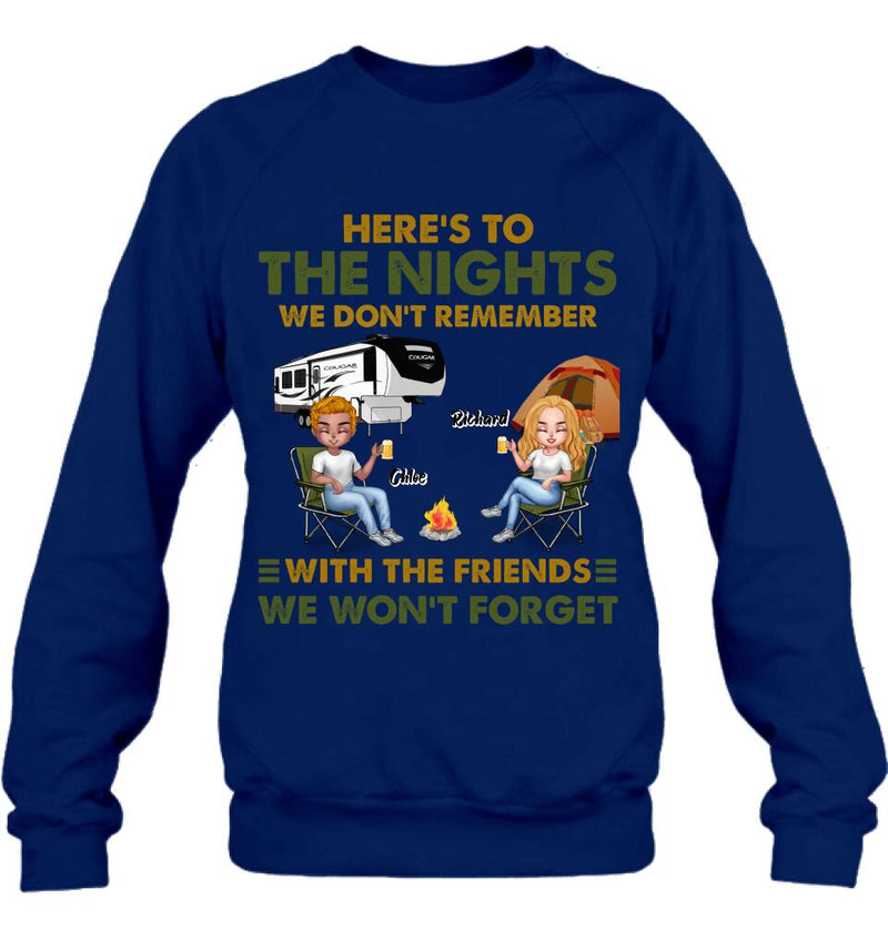 Personalized Camping Friends Shirt/Pullover Hoodie - Up to 7 People - Gift Idea For Friends/Camping Lover - Here's To The Nights We Don't Remember With The Friends We Won't Forget