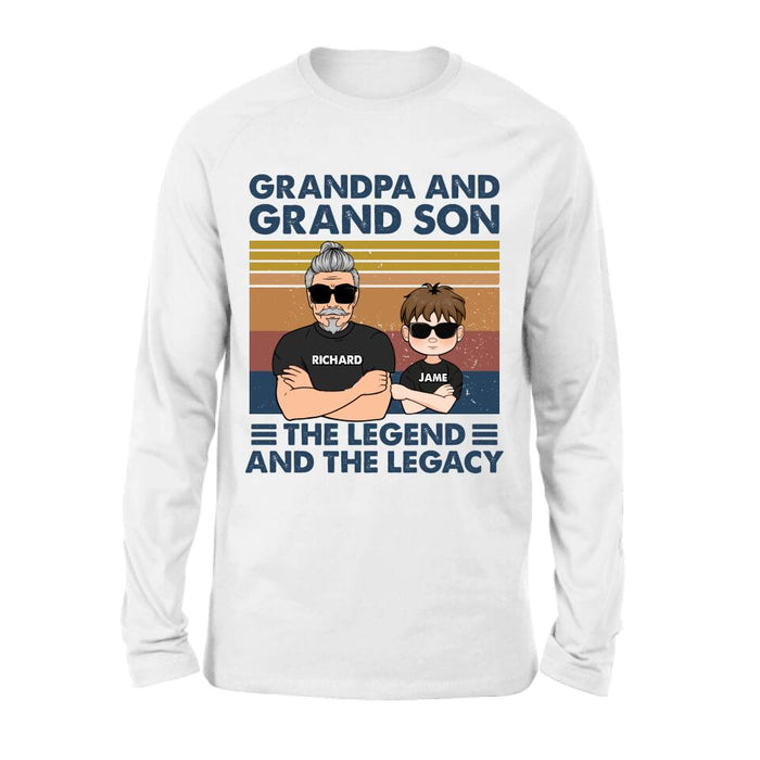 Custom Personalized Grandpa Unisex T-shirt/Long Sleeve/ Sweatshirt/Pullover Hoodie - Gift Idea For Grandpa/ Grandson/ Father's Day - Grandpa And Grand Son The Legend And The Legacy