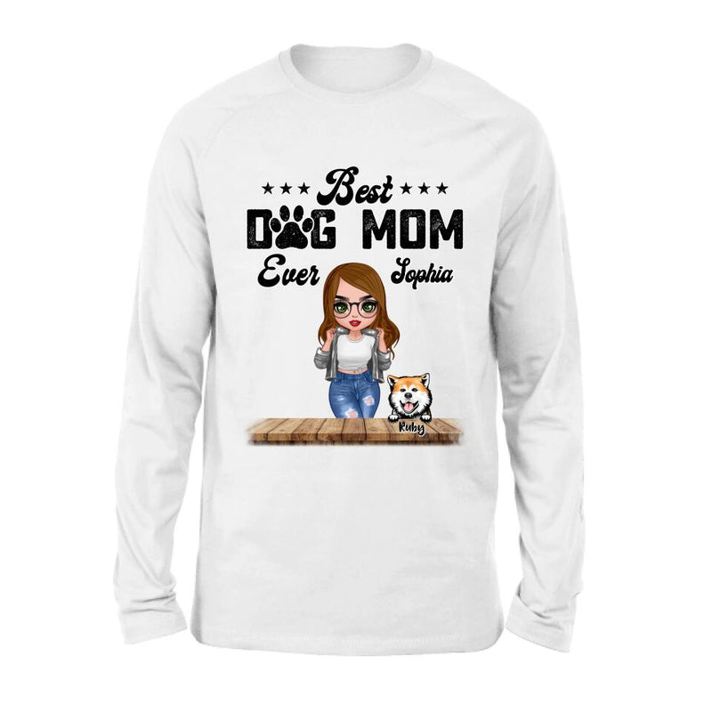 Personalized Dog Mom Front Shirt/Pullover Hoodie - Gifts For Dog Lover With Up to 4 Dogs - Best Dog Mom Ever