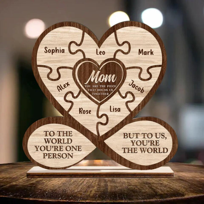 Custom Personalized Mother Wooden Plaque - Upto 7 Children - Gift Idea For Mother's Day - To The World You're One Person But To Us You're The World