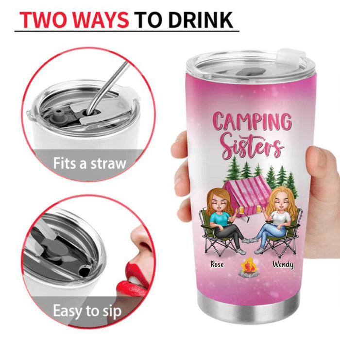 Custom Personalized Camping Sisters Tumbler - Upto 5 People - Gift For Friends/ Camping Lover - Camping Sisters Because Going Crazy Alone Is Just Not As Much Fun