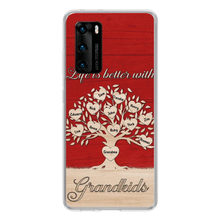 Custom Personalized Grandma Phone Case - Up to 12 Kid's Name - Mother's Day Gift Idea For Grandma - Life Is Better With Grandkids - Case For Xiaomi/ Oppo/ Huawei