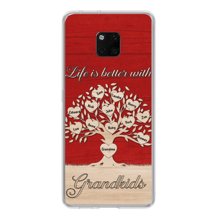 Custom Personalized Grandma Phone Case - Up to 12 Kid's Name - Mother's Day Gift Idea For Grandma - Life Is Better With Grandkids - Case For Xiaomi/ Oppo/ Huawei