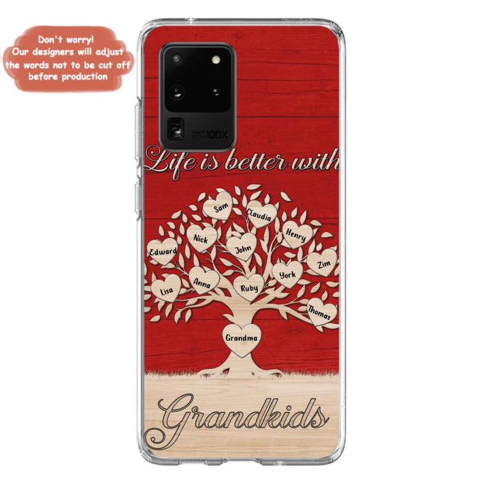 Custom Personalized Grandma iPhone/Samsung Phone Case - Up to 12 Kid's Name - Mother's Day Gift Idea For Grandma - Life Is Better With Grandkids