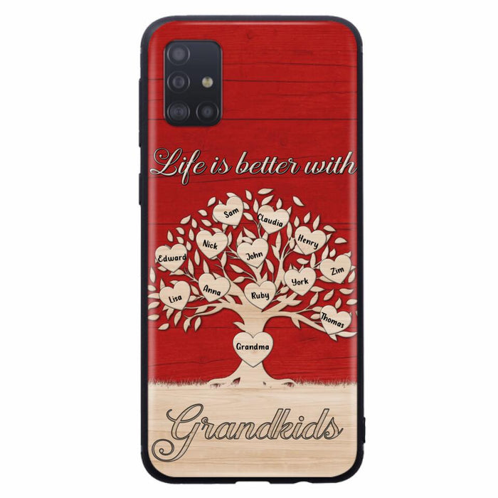 Custom Personalized Grandma iPhone/Samsung Phone Case - Up to 12 Kid's Name - Mother's Day Gift Idea For Grandma - Life Is Better With Grandkids