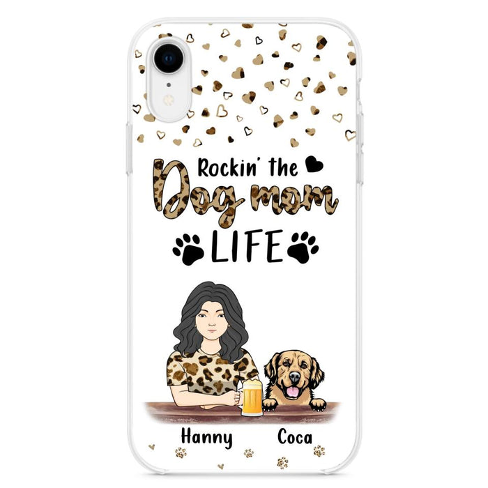 Custom Personalized Dog Mom Phone Case - Upto 4 Dogs - Mother's Day Gift Idea For Dog Lover/ Dog Mom - Rockin' The Dog Mom Life - Case For iPhone And Samsung