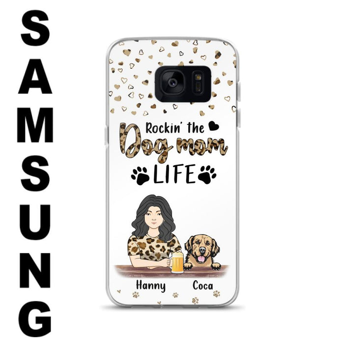 Custom Personalized Dog Mom Phone Case - Upto 4 Dogs - Mother's Day Gift Idea For Dog Lover/ Dog Mom - Rockin' The Dog Mom Life - Case For iPhone And Samsung