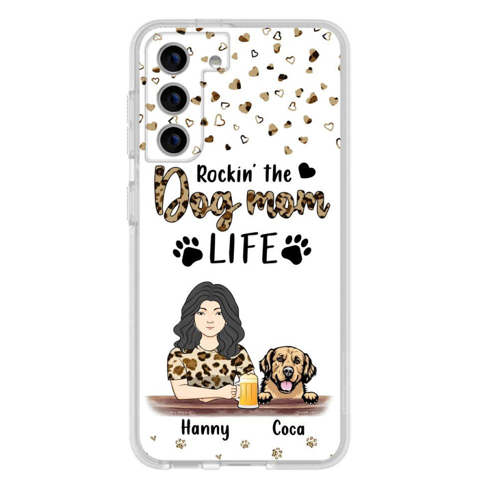 Custom Personalized Dog Mom Phone Case - Upto 4 Dogs - Mother's Day Gift Idea For Dog Lover/ Dog Mom - Rockin' The Dog Mom Life - Case For iPhone And Samsung