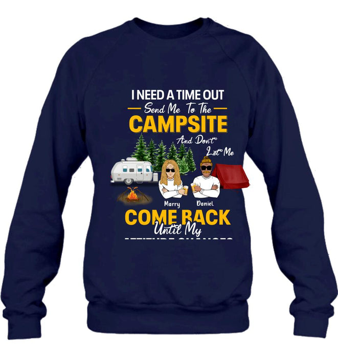 Custom Personalized Camping T-shirt/ Hoodie/ Sweatshirt - Gift For Camping Lovers - I Need A Time Out Send Me To The Campsite