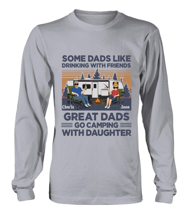 Custom Personalized Dad & Daughter Shirt/Long sleeve/Sweatshirt/Hoodie - Gift Idea For Father's Day - Great Dads Go Camping With Daughter