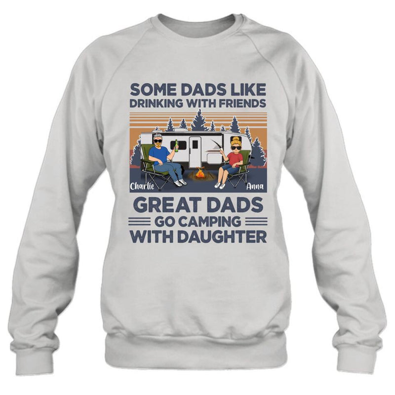 Personalized Dad & Daughter Shirt/Long sleeve/Sweatshirt/Hoodie - Gift Idea For Father's Day - Great Dads Go Camping With Daughter