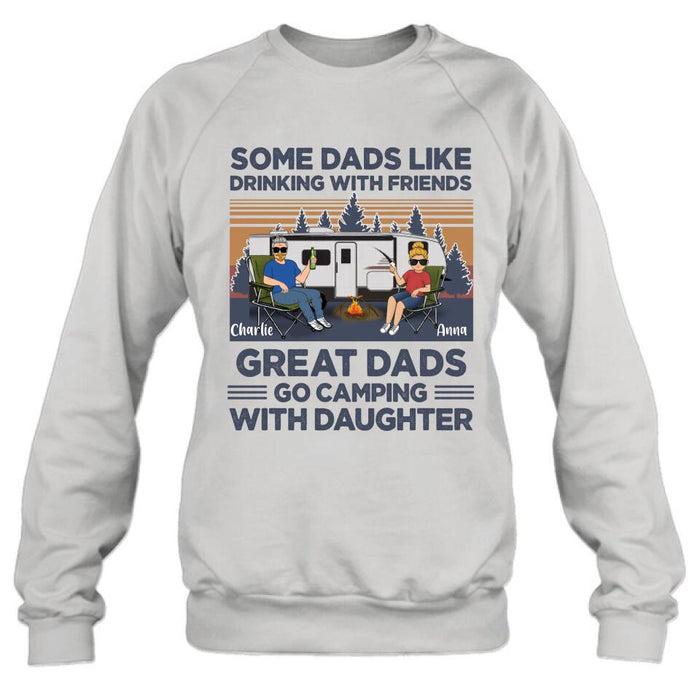 Custom Personalized Dad & Daughter Shirt/Long sleeve/Sweatshirt/Hoodie - Gift Idea For Father's Day - Great Dads Go Camping With Daughter