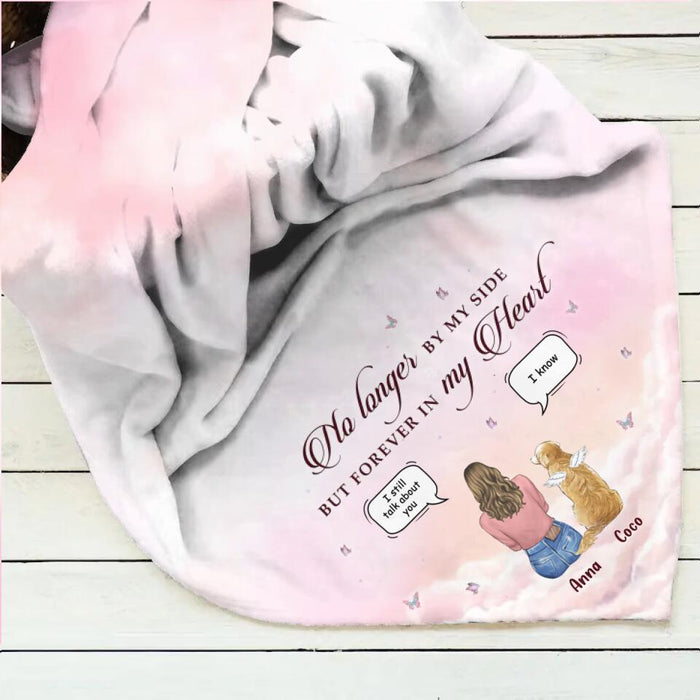 Custom Personalized Memorial Pet Single Layer Fleece/Quilt Blanket - Memorial Gift Idea for Dog/Cat Owners/Mother's Day - No Longer By My Side But Forever In My Heart